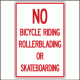 No Bicycles, Rollerblades or Skateboards sign