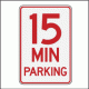 15 Minute Parking Signs