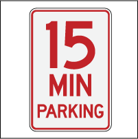 15 Minute Parking Signs