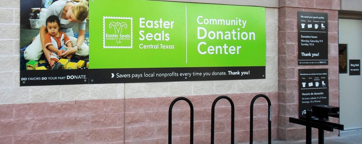 Easter Seals Exterior Sign by Hightech Signs